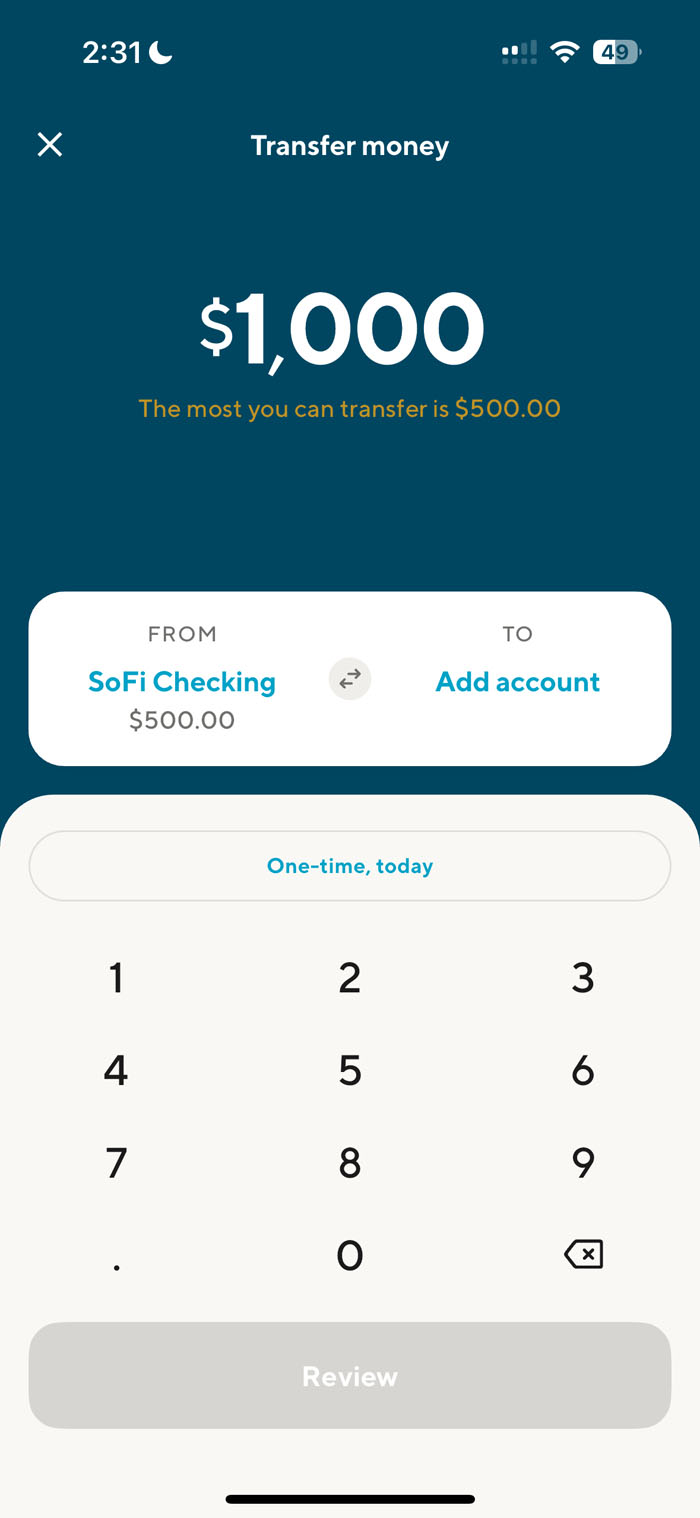 Mobile money transfer screen showing a $1,000 entry with a warning that the maximum transferable amount is $500. SoFi Checking is selected as the source account.
