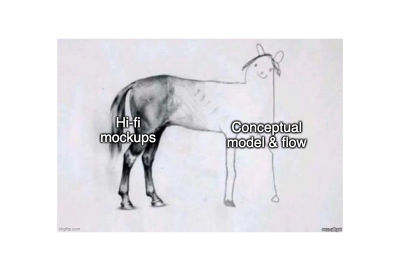 The “horse drawing” meme, where the front is detailed and the back is a simple sketch.