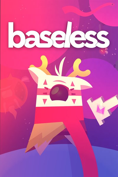 Baseless