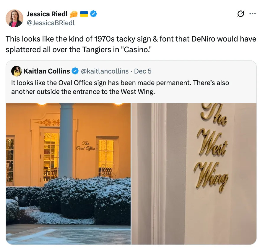Tweet about Oval Office and West Wing signs resembling 1970s style, shared in a humorous context linking to "Casino" movie aesthetics