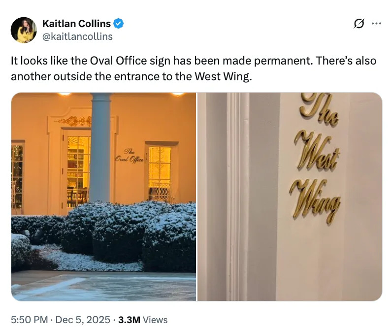 Two photos show signs reading "The Oval Office" and "The West Wing," indicating permanence. Both are attached to white walls